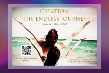 "Creation", The Endless Journey Presented by The Road to the Arts, Inc.