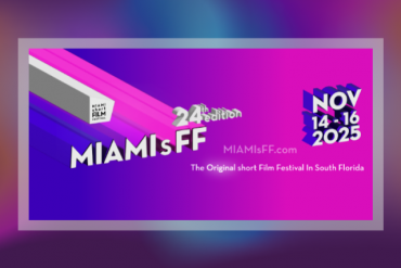 24th Edition Miami short Film Festival Presented by Miami short Film Festival