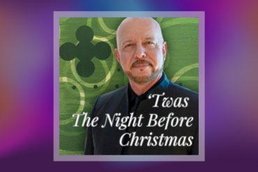 Twas The Night Before Christmas - St. Philip’s Episcopal Church Presented by Seraphic Fire