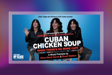 Cuban Chicken Soup: When There’s No More Café Presented by Adrienne Arsht Center