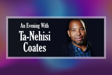 An Evening With Ta-Nehisi Coates in Conversation With Leonard Pitts, Jr. Presented by  Adrienne Arsht Center for the Performing Arts and Books & Books