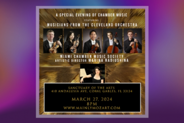 A Special Evening of Chamber Music Presented by Miami Chamber Music Society, Inc