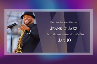 Jeans & Jazz: Mustafa on Sax Presented by Fantasy Theatre Factory