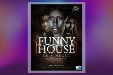 Funnyhouse of a Negro Presented by Brévo Theatre