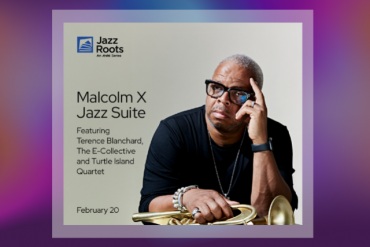 Malcolm X Jazz Suite Presented by Adrienne Arsht Center