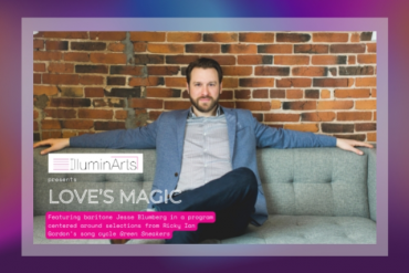 Love's Magic Presented by IlluminArts