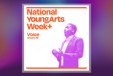 2022 National YoungArts Week + Voice