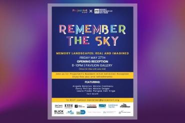 Remember the Sky: Memory Landscapes, Real and Imagined (Opening Reception) Presented by ProjectArt Miami x Museum of Contemporary Art